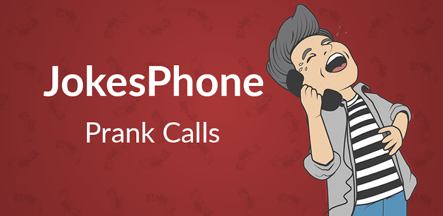 JokesPhone Mod APK 3.0.090125.295 [Unlimited calls]